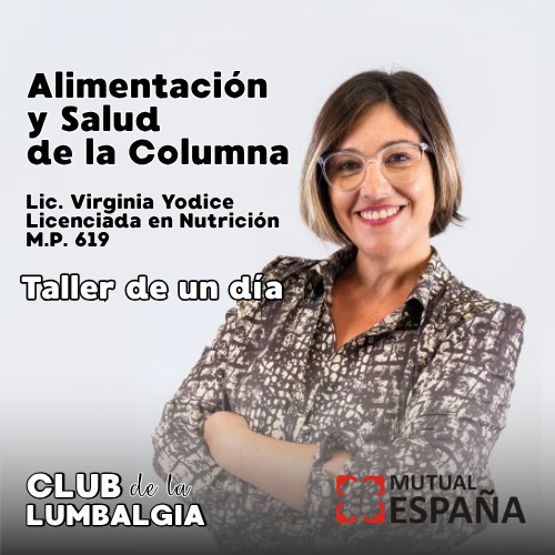 ALIMENTACIÓN Y SALUD DE LA COLUMNA Taller de un día